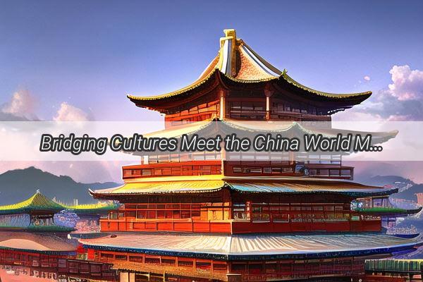 Bridging Cultures Meet the China World Miss Beauty Queen a Global Ambassador Extraordinaire